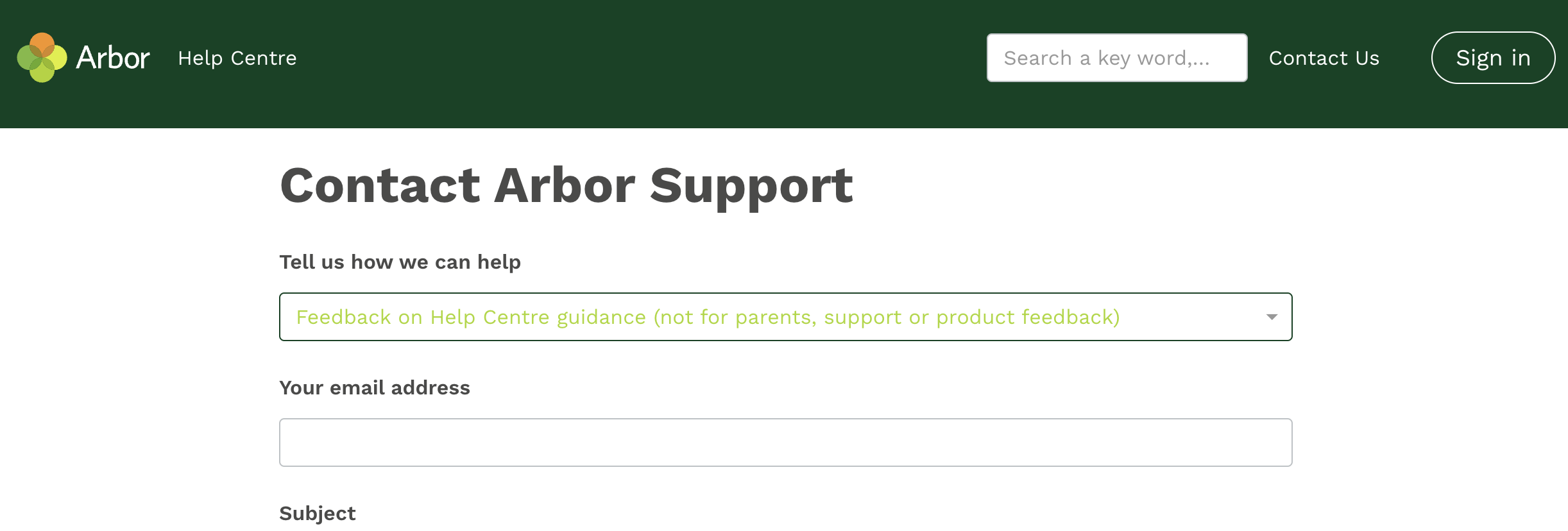 How to use the Arbor Help Centre Arbor Help Centre